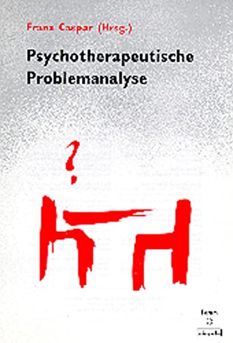 Stock image for Psychotherapeutische Problemanalyse for sale by medimops