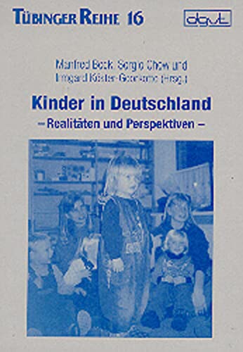 Imagen de archivo de Kinder in Deutschland, Realitten und Perspektiven a la venta por medimops