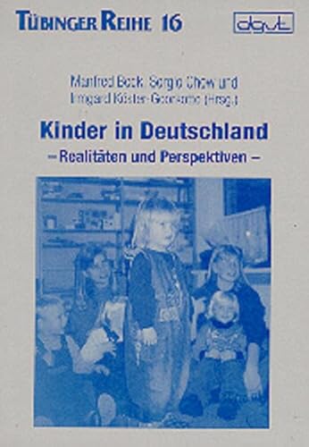 Stock image for Kinder in Deutschland, Realitten und Perspektiven for sale by medimops