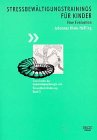 Beispielbild fr Strebewltigungstrainings fr Kinder : eine Evaluation. Deutsche Gesellschaft fr Verhaltenstherapie, Tbingen / Fortschritte der Gemeindepsychologie und Gesundheitsfrderung ; Bd. 3 zum Verkauf von Antiquariat Buchhandel Daniel Viertel