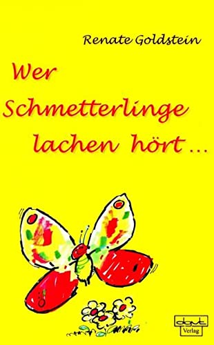 9783871598883: Wer Schmetterlinge lachen hrt...