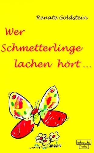 9783871598883: Wer Schmetterlinge lachen hrt...