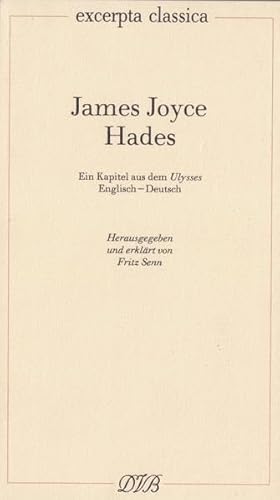9783871620263: Hades : Ein Kapitel aus dem Ulysses. bertr. v. Hans Wollschlger. Hrsg. u. erkl. v. Fritz Senn. Engl.-Dtsch.