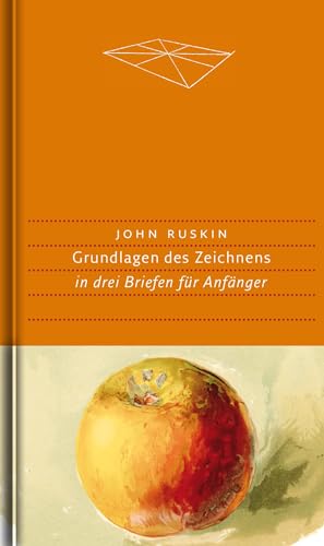 9783871621017: Grundlagen des Zeichnens: in drei Briefen fr Anfnger