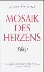 Stock image for Mosaik des Herzens. Essays. for sale by medimops