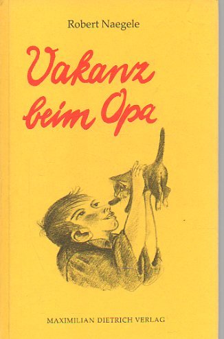 Beispielbild fr Vakanz beim Opa zum Verkauf von Gerald Wollermann