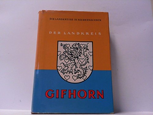 Der Landkreis Gifhorn - 2 Bände in 3 Büchern - (= Die Landkreise in Niedersachsen, Bände 26 I, 26 II.1 und 26 II.2 ) - Gifhorn - Landkreis Gifhorn / Hundertmark, Edeltraut (Hrsg.)
