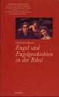 Beispielbild fr Engel und Engelgeschichten in der Bibel zum Verkauf von medimops