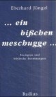 Stock image for ein bisschen meschugge. Predigten und biblische Besinnungen for sale by medimops