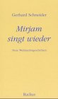 Beispielbild fr Mirjam singt wieder: Neue Weihnachtsgeschichten zum Verkauf von Versandantiquariat Felix Mcke