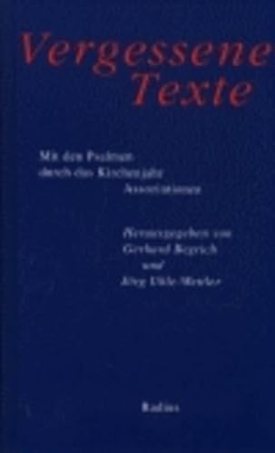 Beispielbild fr Vergessene Texte 3. Mit den Psalmen durch das Kirchenjahr. Assoziationen zum Verkauf von medimops