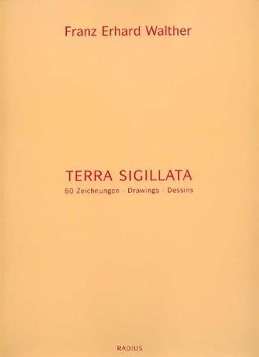 Terra Sigillata (9783871733505) by Franz Erhard Walther