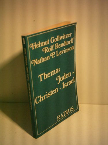 Thema: Juden - Christen - Israel. Ein Gespräch - Gollwitzer Helmut Rolf Rendtorff Nathan P Levinson u., a.