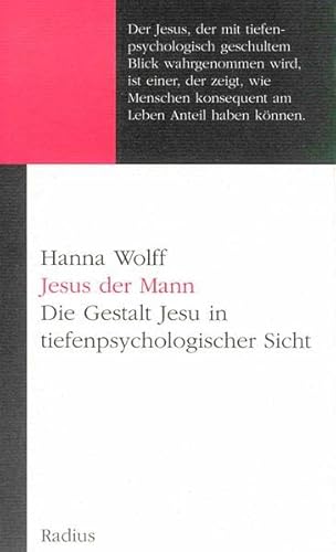 Jesus der Mann - Wolff, Hanna