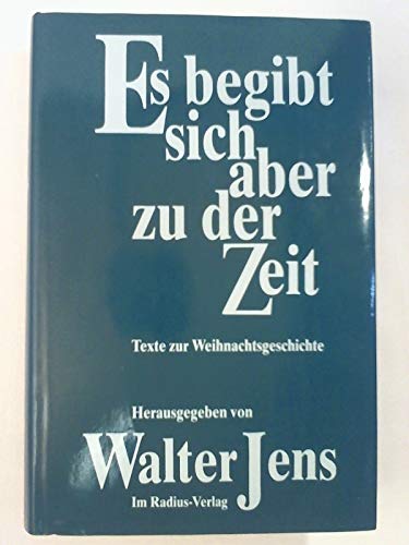 Stock image for Es begibt sich aber zu der Zeit: Texte zur Weihnachtsgeschichte for sale by medimops