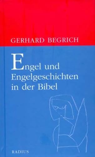 Beispielbild fr Engel und Engelgeschichten in der Bibel zum Verkauf von medimops