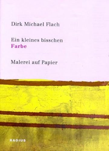 Beispielbild fr Ein kleines bisschen Farbe: Malerei auf Papier zum Verkauf von medimops