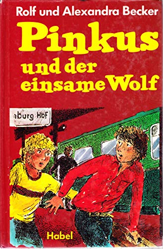 9783871792175: Pinkus und der einsmae Wolf