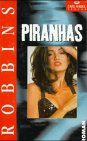 9783871792885: The Piranhas [First Printing]