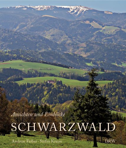 Stock image for Schwarzwald - Ansichten und Einblicke for sale by HPB-Emerald
