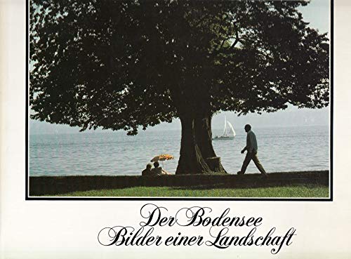 Beispielbild fr Der Bodensee : Bilder einer Landschaft. zum Verkauf von medimops