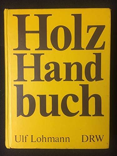 Holz-Handbuch - Noname