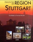 Beispielbild fr Glanzlichter der Region Stuttgart. zum Verkauf von Mller & Grff e.K.