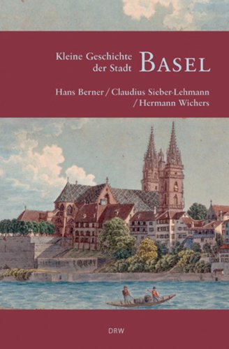 Stock image for Kleine Geschichte der Stadt Basel for sale by medimops