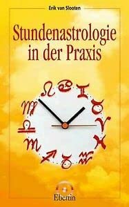 9783871861031: Stundenastrologie in der Praxis.