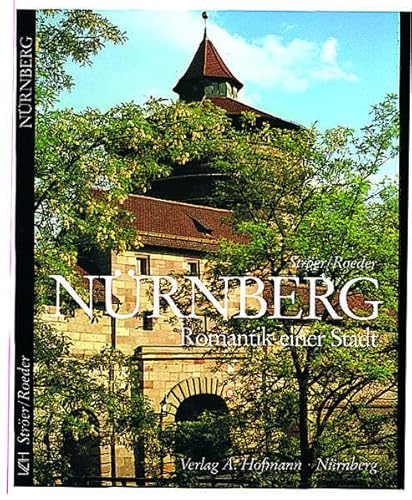 Stock image for Nrnberg - Romantik einer Stadt for sale by 3 Mile Island