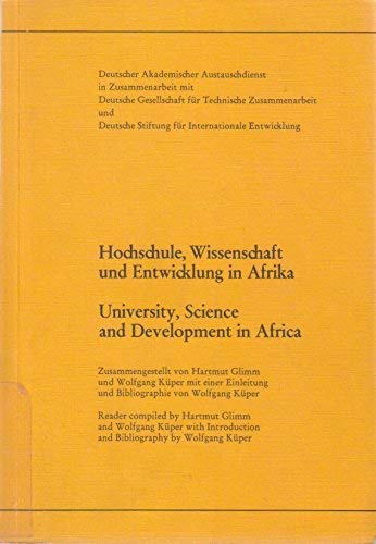 University, Science and Development in Africa: Hochschule, Wissenschaft und Entwicklung in Afrika.