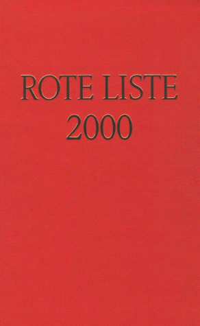 Imagen de archivo de Rote Liste 2000 Arzneimittelverzeichnis fr Deutschland einschlielich EU Zulassungen a la venta por Online-Shop S. Schmidt