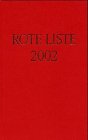 Beispielbild fr Rote Liste 2002 Arzneimittelverzeichnis fr Deutschland (einschliesslich EU-Zulassungen und bestimmter Medizinprodukte) - Buch und CD-ROM zum Verkauf von Buchpark