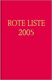 Stock image for ROTE LISTE 2005: Arzneimittelverzeichnis fr Deutschland (einschliesslich EU-Zulassungen und bestimmter Medizinprodukte) for sale by Versandantiquariat Felix Mcke