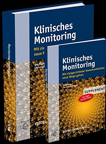 Stock image for Klinisches Monitoring: Mit zielgerichteter Kommunikation neue Wege gehen for sale by medimops