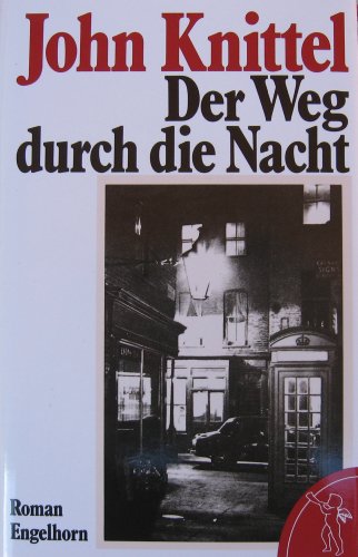 9783872030245: Der Weg durch die Nacht