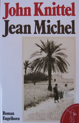 Jean Michel (9783872030276) by John Knittel