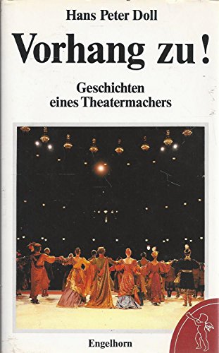 9783872030818: Vorhang zu!: Geschichten eines Theatermachers (Engelhorns Lebensbilder) (German Edition)