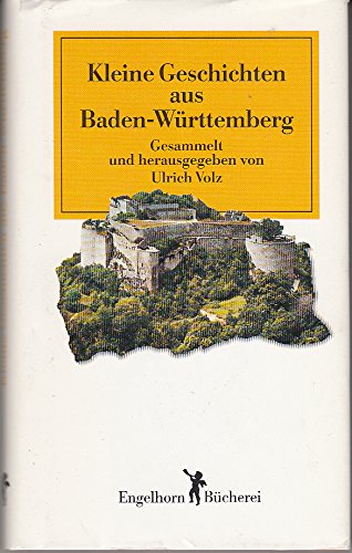 Beispielbild fr Kleine Geschichten aus Baden-Wrttemberg zum Verkauf von Versandantiquariat Felix Mcke