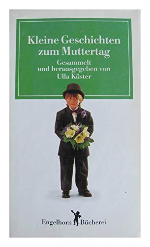 Beispielbild fr Kleine Geschichten zum Muttertag zum Verkauf von DER COMICWURM - Ralf Heinig