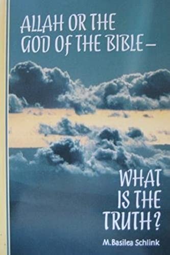 Imagen de archivo de Allah or the God of the Bible: What Is the Truth? a la venta por Bank of Books