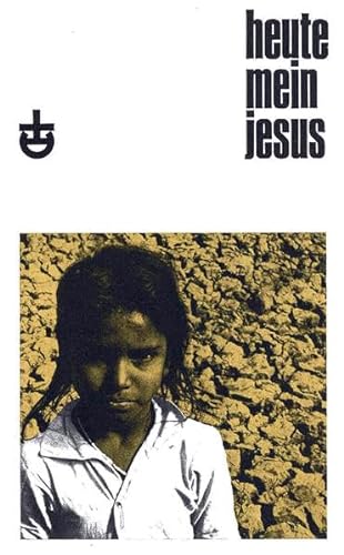 Beispielbild fr Heute mein Jesus zum Verkauf von Martin Greif Buch und Schallplatte