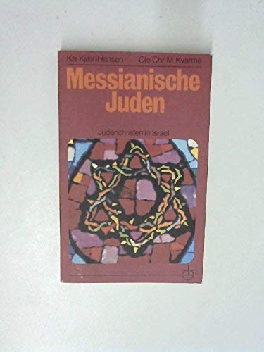 Beispielbild fr Messianische Juden. Judenchristen in Israel zum Verkauf von medimops