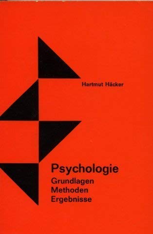 Stock image for Psychologie : Grundlagen, Methoden, Ergebnisse; [mit] Tab. / Hartmut Hcker for sale by Versandantiquariat Buchegger
