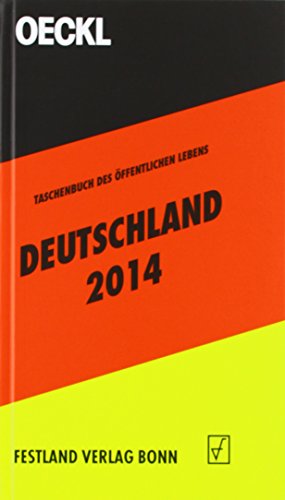 Stock image for OECKL. Taschenbuch des  ffentlichen Lebens Deutschland 2014: Buchausgabe for sale by ThriftBooks-Atlanta