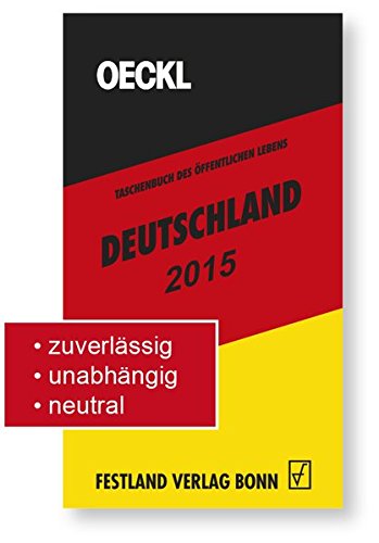 Stock image for OECKL. Taschenbuch des OECKL. Taschenbuch des ffentlichen Lebens - Deutschland 2015 - Buchausgabe for sale by medimops