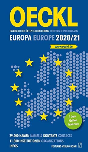 Beispielbild fr OECKL Handbuch des ffentlichen Lebens - Europa und internationale Zusammenschlsse 2020/21 Directory of Public Affairs - Europe and International Alliances 2020/21 zum Verkauf von Buchpark