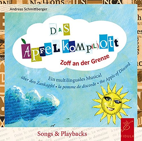 Beispielbild fr Das Apfel-Komp(l)ott : Zoff an der Grenze - Musical-Doppel-CD mit Songs & Playbacks zum Verkauf von Buchpark
