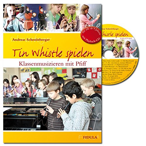Beispielbild fr Tin Whistle spielen, m. Audio-CD zum Verkauf von medimops