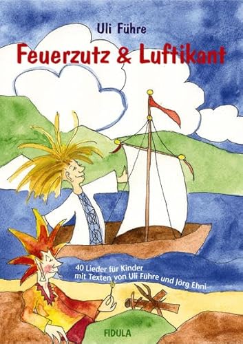 Beispielbild fr Feuerzutz & Luftikant: 40 neue Lieder fr Kinder (in Kindergarten, Chor und Grundschule) zum Verkauf von medimops